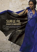 Sur le fil, étoffe d'artistes [édition bilingue]